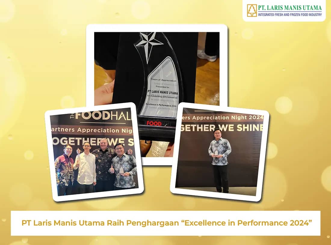 Kinerja Gemilang, PT Laris Manis Utama Diganjar Penghargaan “Excellent in Performance 2024”